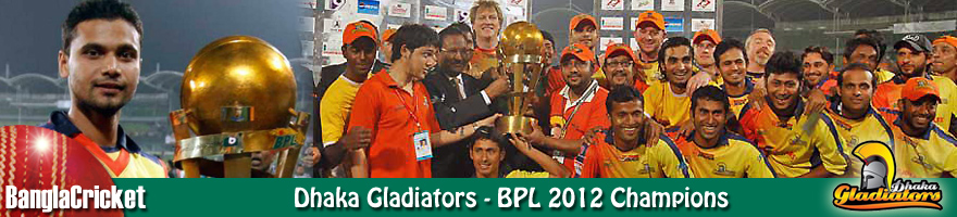 BPL Champs Dhaka Gladiators